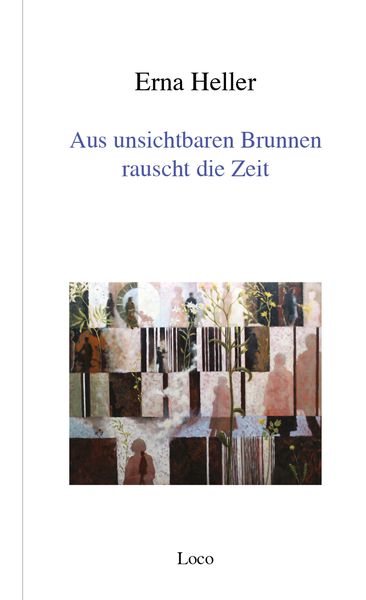 Produktbild: Aus unsichtbaren Brunnen rauscht die Zeit
