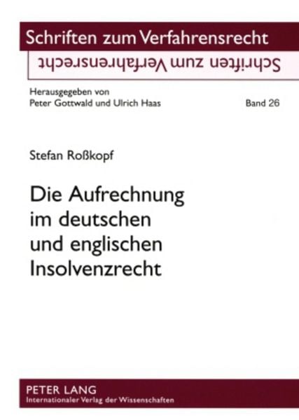 Produktbild: Die Aufrechnung im deutschen und englischen Insolvenzrecht