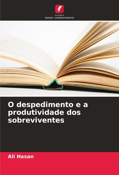 Produktbild: O despedimento e a produtividade dos sobreviventes