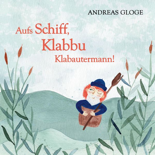 Produktbild: Aufs Schiff, Klabbu Klabautermann!