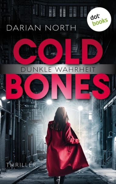 Produktbild: Cold Bones - Dunkle Wahrheit