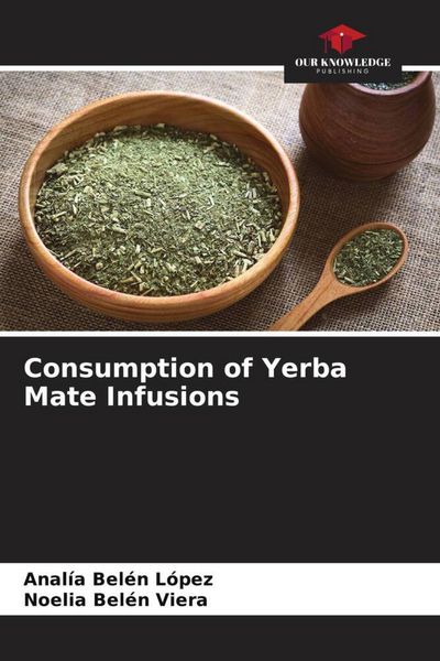 Produktbild: Consumption of Yerba Mate Infusions