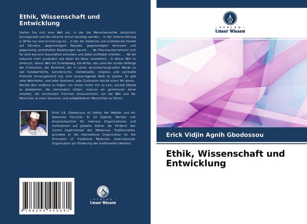 Ethik, Wissenschaft und Entwicklung, Taschenbuch von Erick Vidjin Agnih Gbodossou, Verlag Unser Wissen, 9786204450681