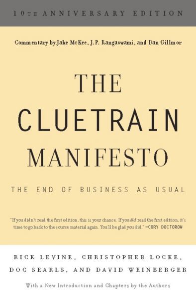 Produktbild: The Cluetrain Manifesto (10th Anniversary Edition)