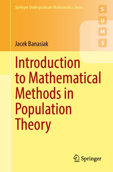 Produktbild: Introduction to Mathematical Methods in Population Theory