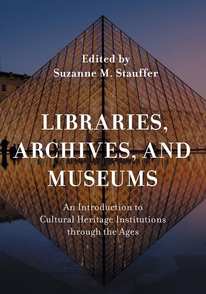 Produktbild: Libraries, Archives, and Museums