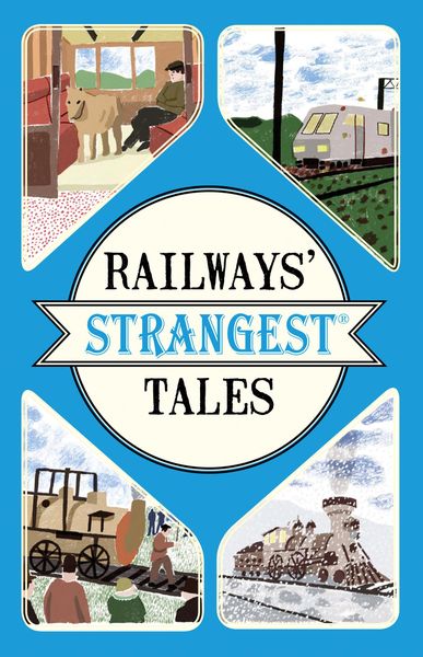 Produktbild: RAILWAYS STRANGEST TALES PB