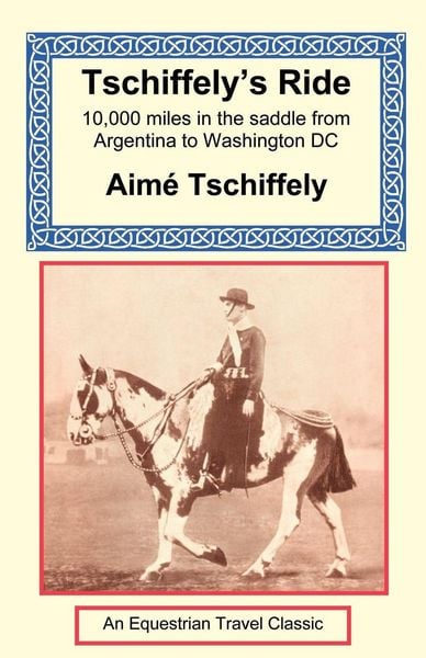 Produktbild: Tschiffely's Ride