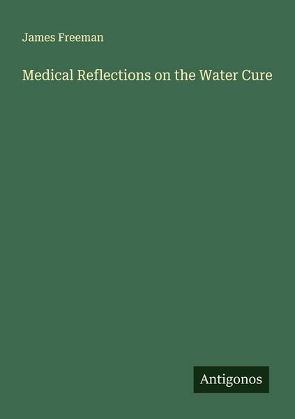 Produktbild: Medical Reflections on the Water Cure