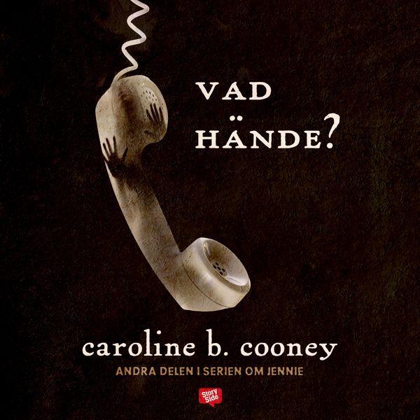 Vad hände? - Caroline B. Cooney, Audio, 9789176137208