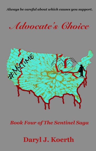 Produktbild: Advocate's Choice (The Sentinel Saga, #4)