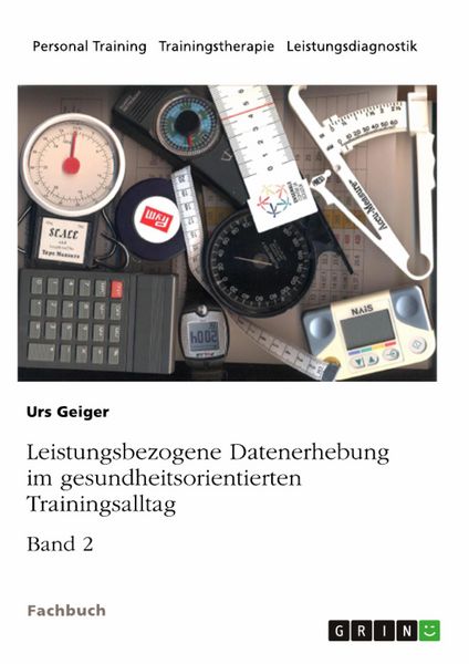 Produktbild: Leistungsbezogene Datenerhebung im gesundheitsorientierten Trainingsalltag, Band 2