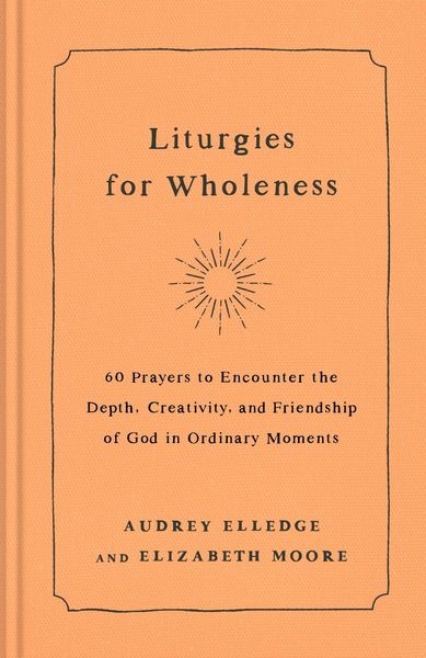Produktbild: Liturgies for Wholeness