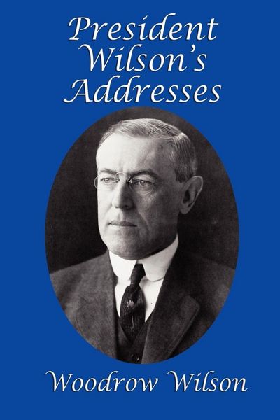 Produktbild: President Wilson's Addresses