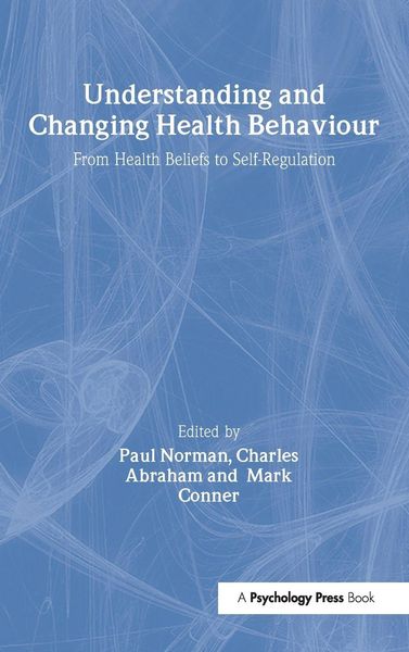 Produktbild: Understanding and Changing Health Behaviour