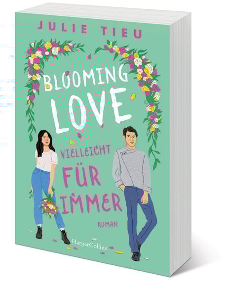 Blooming Love – Vielleicht für immer