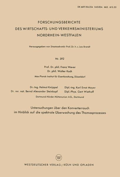 Produktbild: Untersuchungen &uuml;ber den Konverterrauch im Hinblick auf die spektrale &Uuml;berwachung des Thomasprozesses