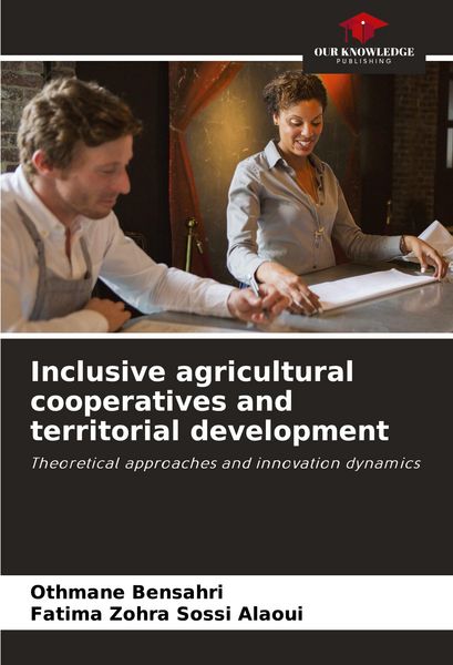 Produktbild: Inclusive agricultural cooperatives and territorial development