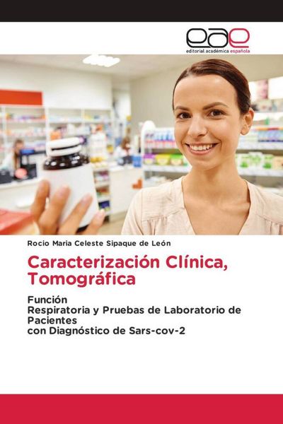 Produktbild: Caracterizaci&oacute;n Cl&iacute;nica, Tomogr&aacute;fica