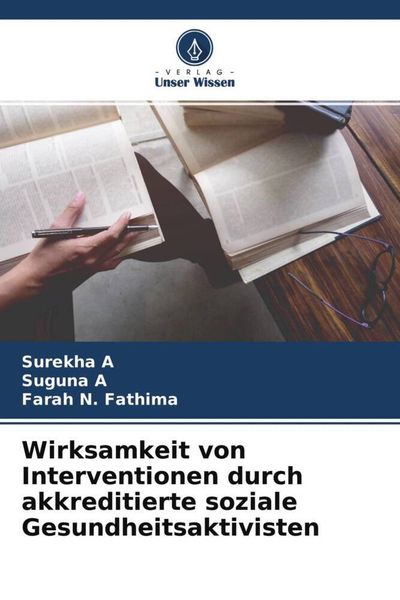 Produktbild: Wirksamkeit von Interventionen durch akkreditierte soziale Gesundheitsaktivisten
