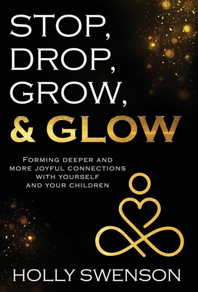 Produktbild: Stop, Drop, Grow, & Glow