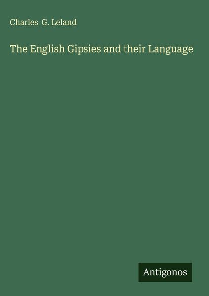 Produktbild: The English Gipsies and their Language