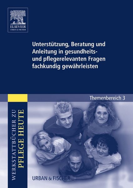 Produktbild: Unterst&uuml;tzung, Beratung und Anleitung in gesundheits- und pflegerelevanten Fragen fachkundig gew&auml;hrleisten