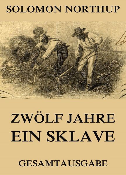 Produktbild: Zw&ouml;lf Jahre Ein Sklave