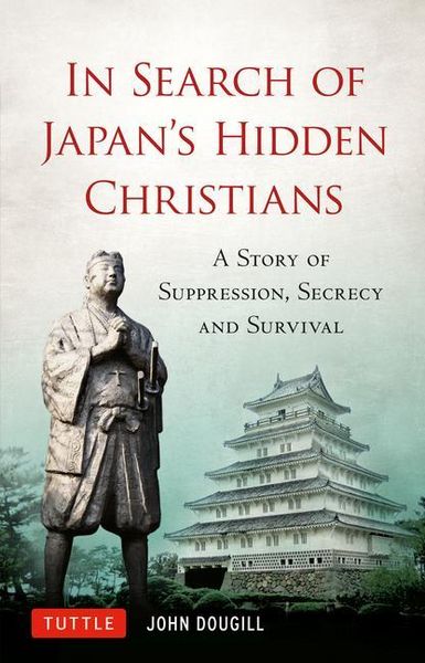 Produktbild: In Search of Japan's Hidden Christians
