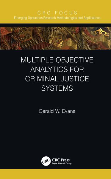 Produktbild: Multiple Objective Analytics for Criminal Justice Systems