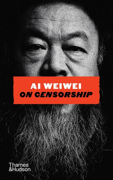 Produktbild: Ai Weiwei on Censorship