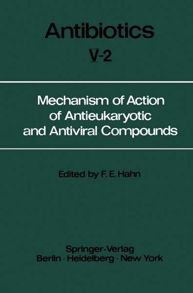 Produktbild: Mechanism of Action of Antieukaryotic and Antiviral Compounds