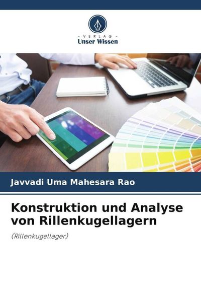 Produktbild: Konstruktion und Analyse von Rillenkugellagern