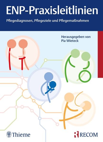 ENP-Praxisleitlinien: Pflegediagnosen, Pflegeziele, Pflegemaßnahmen, Taschenbuch von , Thieme Recom, 9783897521643