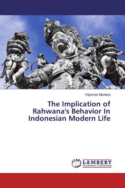 Produktbild: The Implication of Rahwana's Behavior In Indonesian Modern Life