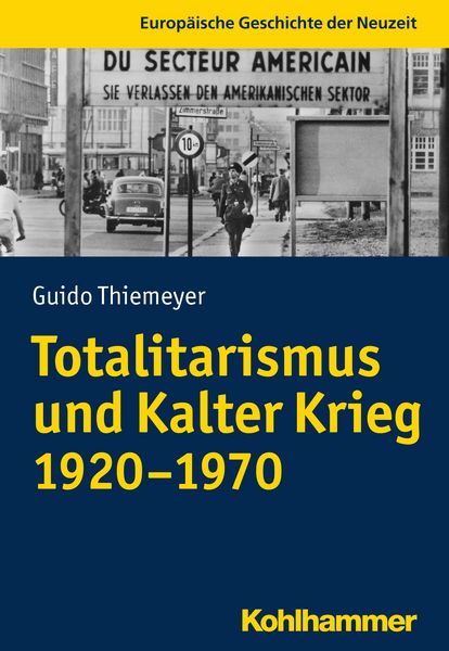Produktbild: Totalitarismus und Kalter Krieg (1920-1970)
