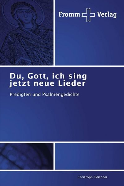 Produktbild: Du, Gott, ich sing jetzt neue Lieder