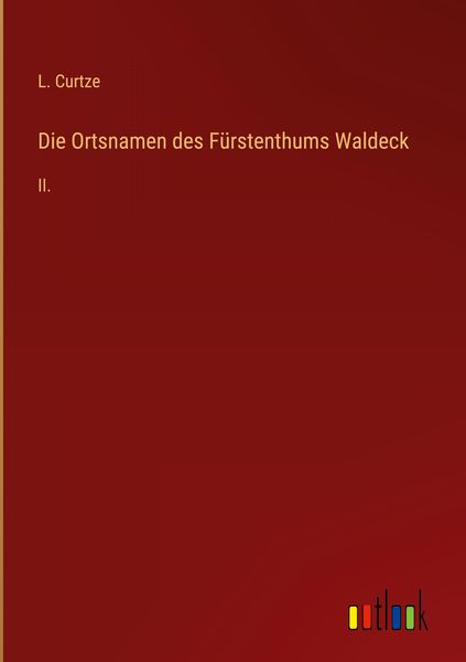 Produktbild: Die Ortsnamen des F&uuml;rstenthums Waldeck