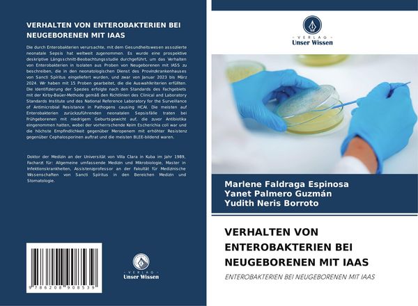 Verhalten von Enterobakterien bei Neugeborenen mit Iaas, Taschenbuch von Marlene Faldraga Espinosa , Yanet Palmero Guzmán , Yudith Neris Borroto,