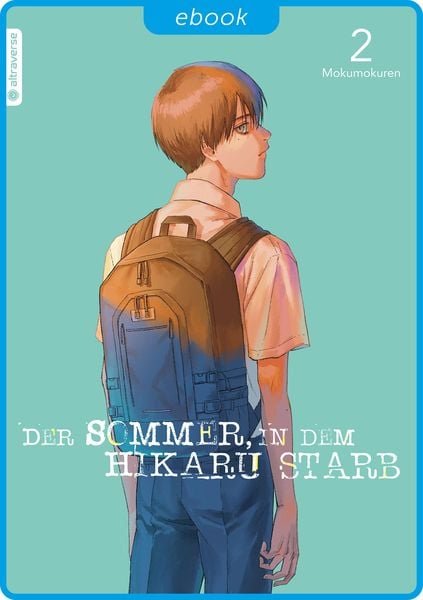Produktbild: Der Sommer, in dem Hikaru starb 02