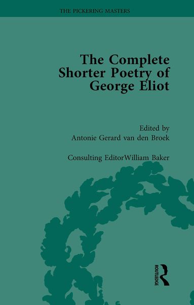 Produktbild: The Complete Shorter Poetry of George Eliot Vol 1