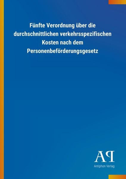 Produktbild: F&uuml;nfte Verordnung &uuml;ber die durchschnittlichen verkehrsspezif
