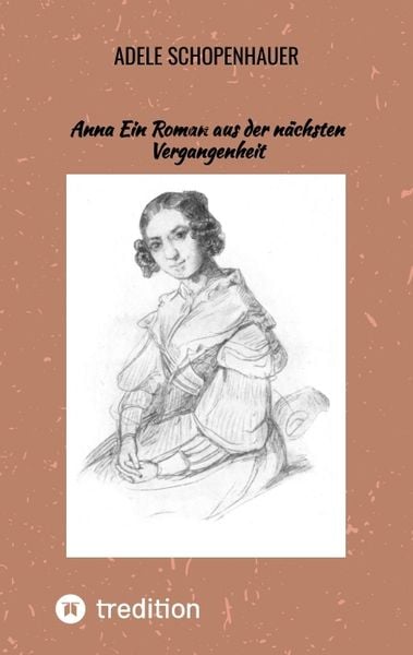Produktbild: Anna Ein Roman aus der n&auml;chsten Vergangenheit