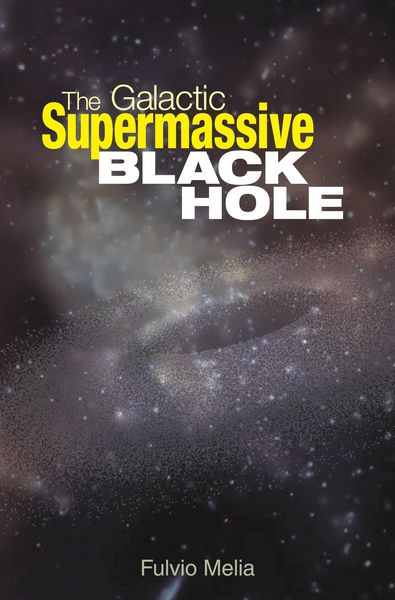 Produktbild: The Galactic Supermassive Black Hole