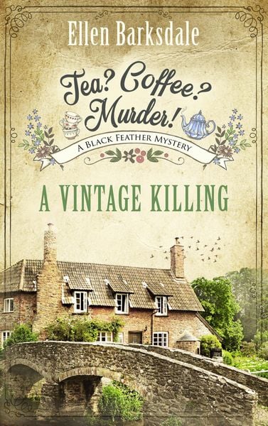 Produktbild: Tea? Coffee? Murder! - A Vintage Killing