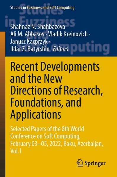 Produktbild: Recent Developments and the New Directions of Research, Foundations, and Applications