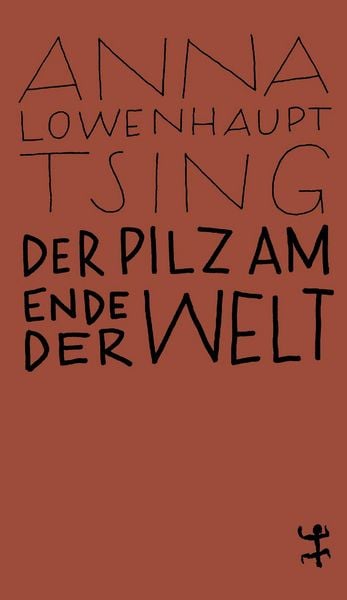 Produktbild: Der Pilz am Ende der Welt