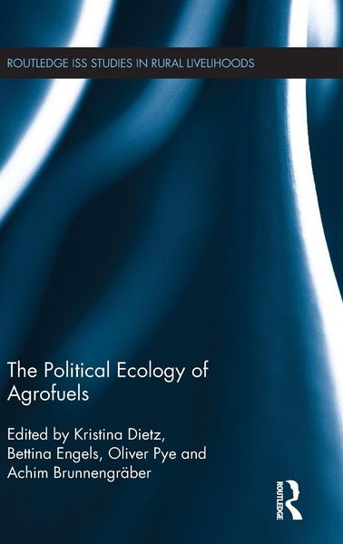 Produktbild: The Political Ecology of Agrofuels