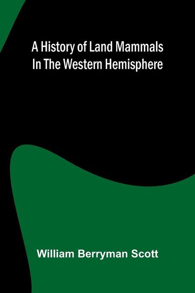Produktbild: A history of land mammals in the western hemisphere
