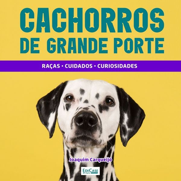 Cachorros de Grande Porte - EdiCase, Audio, 9786554742733